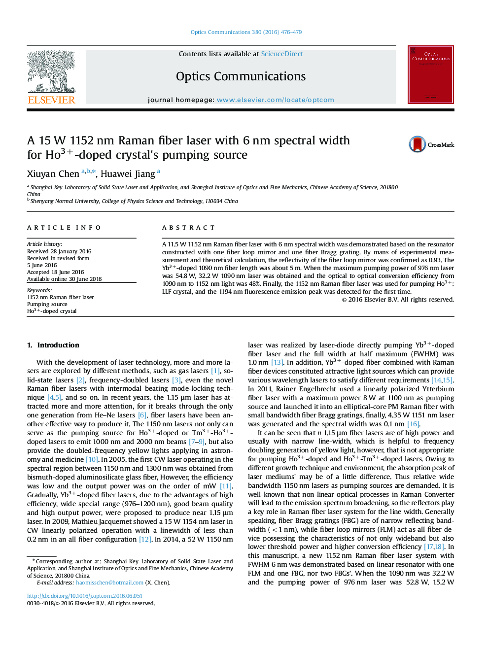 عکس صفحه اول مقاله: A 15 W 1152 nm Raman fiber laser with 6 nm spectral width for Ho3+-doped crystal's pumping source A 15 W 1152 nm Raman fiber laser with 6 nm spectral width for Ho3+-doped crystal's pumping source