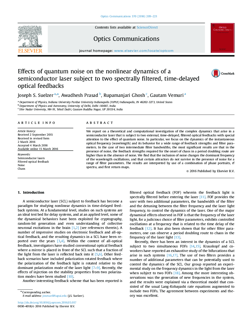 Effects of quantum noise on the nonlinear dynamics of a semiconductor laser subject to two spectrally filtered, time-delayed optical feedbacks