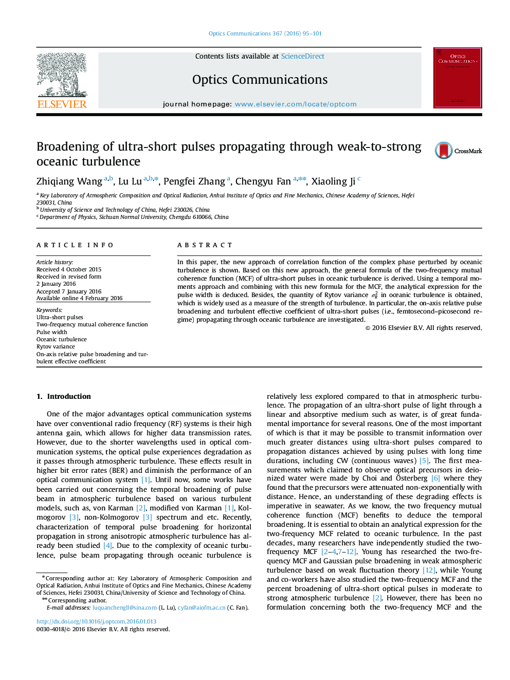 Broadening of ultra-short pulses propagating through weak-to-strong oceanic turbulence