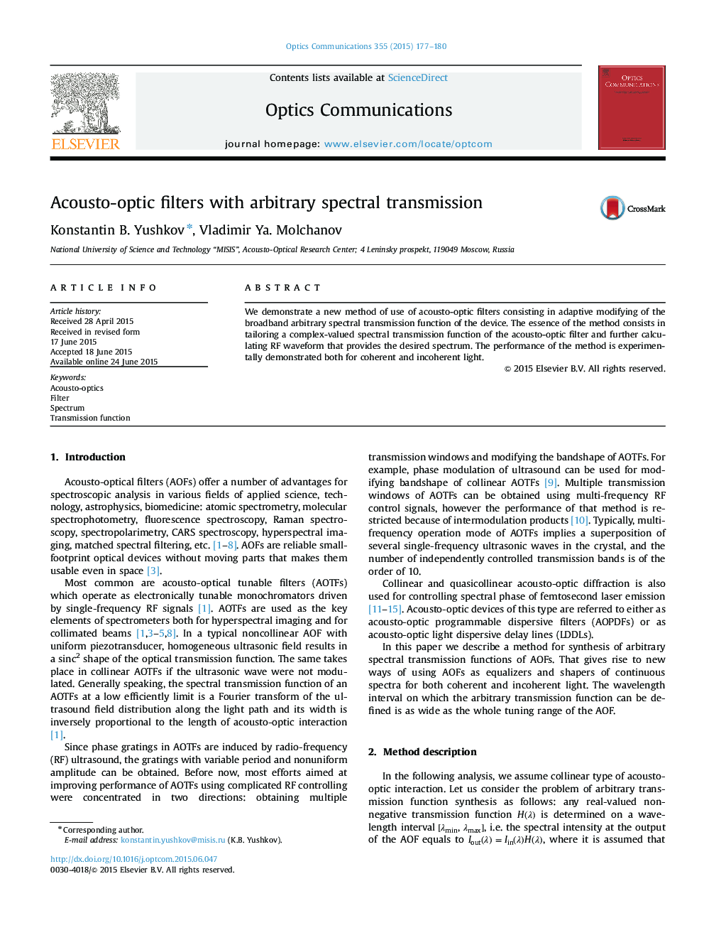 Acousto-optic filters with arbitrary spectral transmission