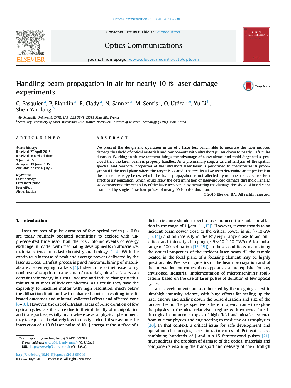 Handling beam propagation in air for nearly 10-fs laser damage experiments