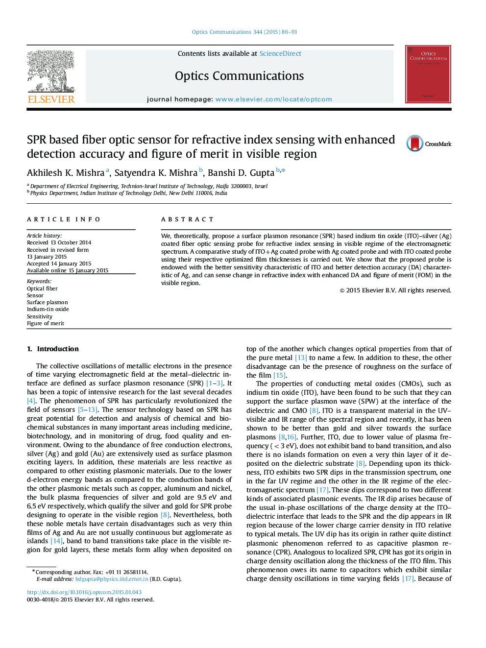 SPR based fiber optic sensor for refractive index sensing with enhanced detection accuracy and figure of merit in visible region