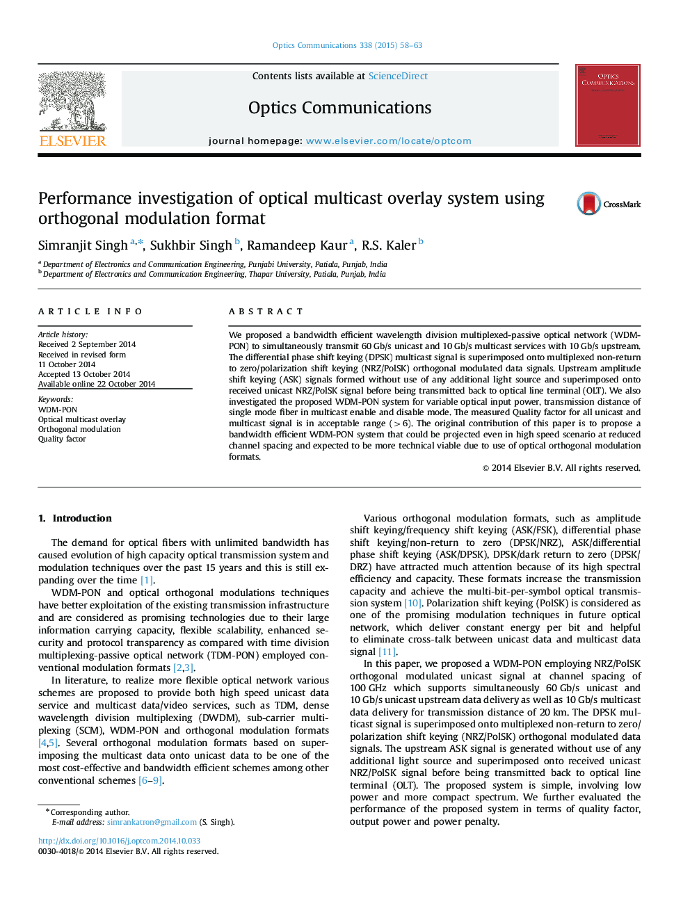 Performance investigation of optical multicast overlay system using orthogonal modulation format