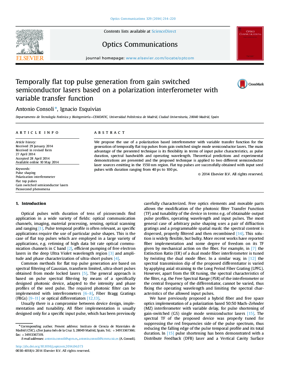 Temporally flat top pulse generation from gain switched semiconductor lasers based on a polarization interferometer with variable transfer function