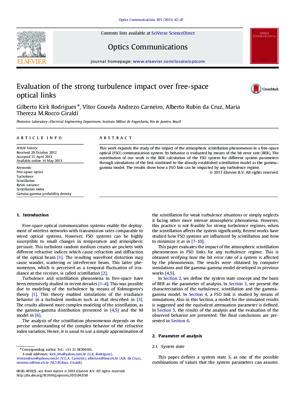 Evaluation of the strong turbulence impact over free-space optical links