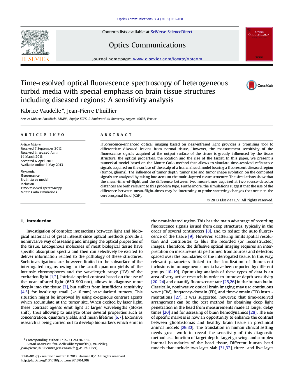 Time-resolved optical fluorescence spectroscopy of heterogeneous turbid media with special emphasis on brain tissue structures including diseased regions: A sensitivity analysis