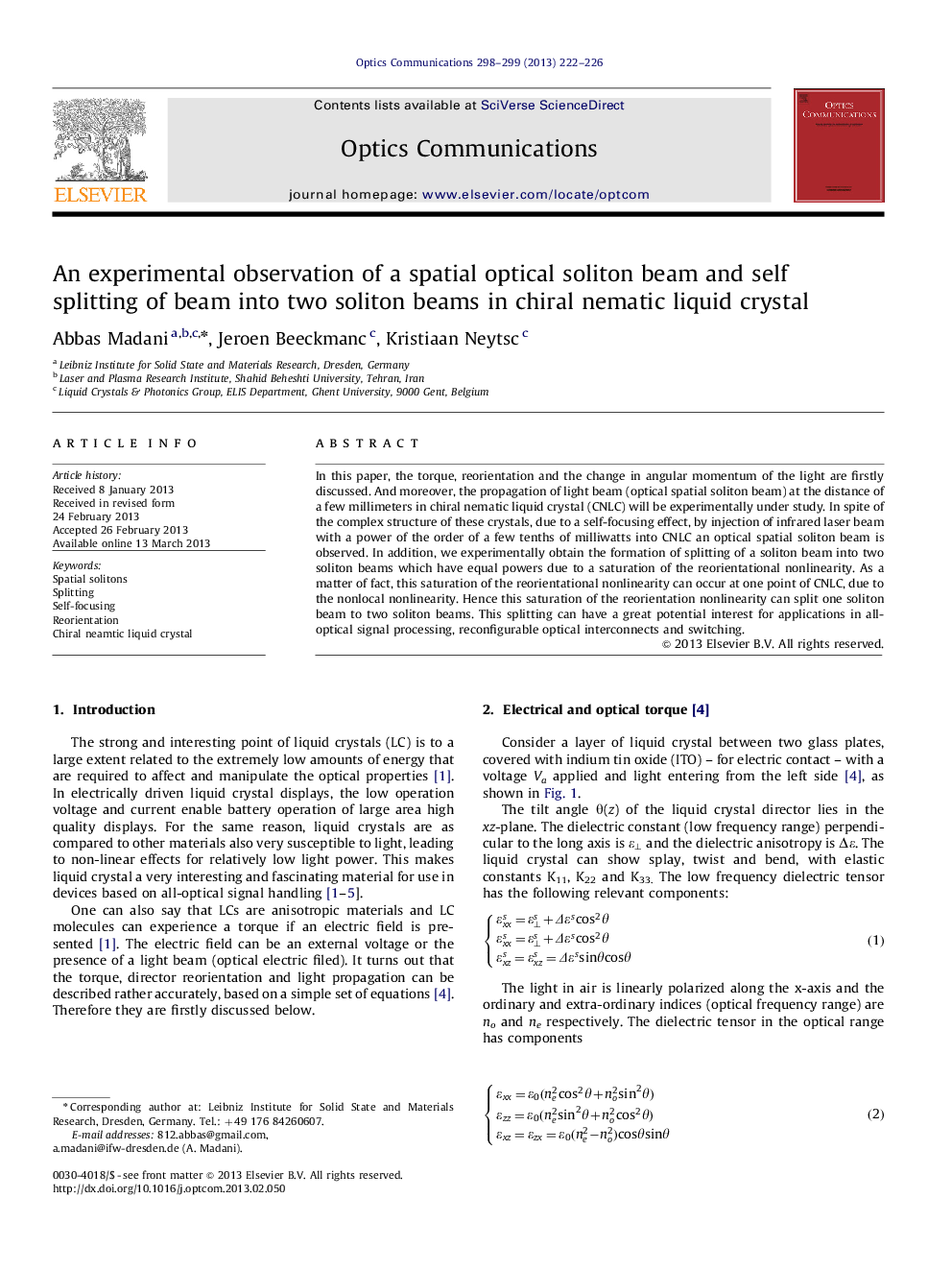 An experimental observation of a spatial optical soliton beam and self splitting of beam into two soliton beams in chiral nematic liquid crystal