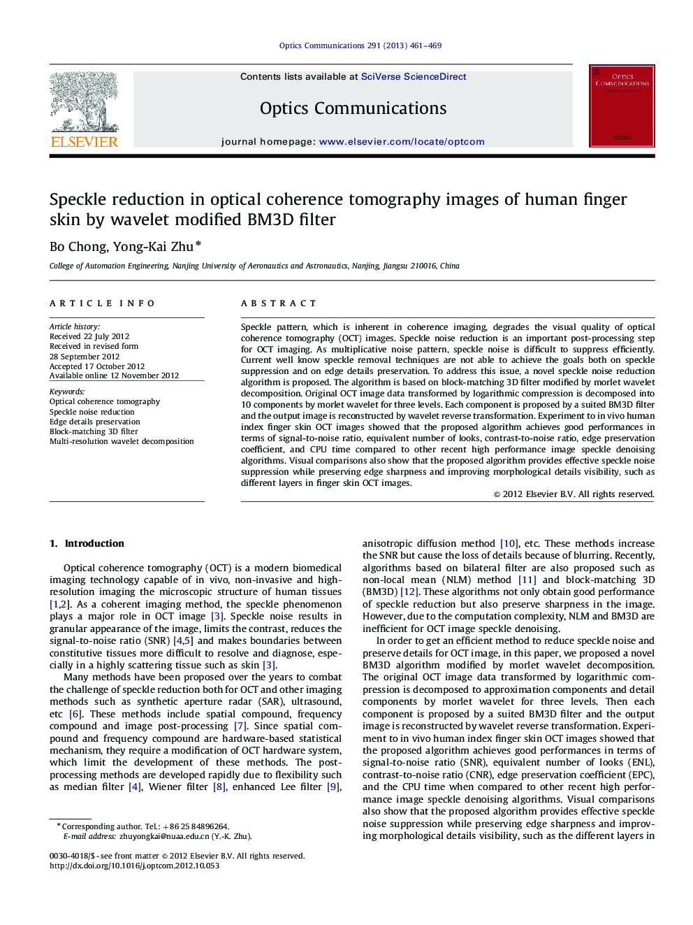 عکس صفحه اول مقاله: Speckle reduction in optical coherence tomography images of human finger skin by wavelet modified BM3D filter Speckle reduction in optical coherence tomography images of human finger skin by wavelet modified BM3D filter