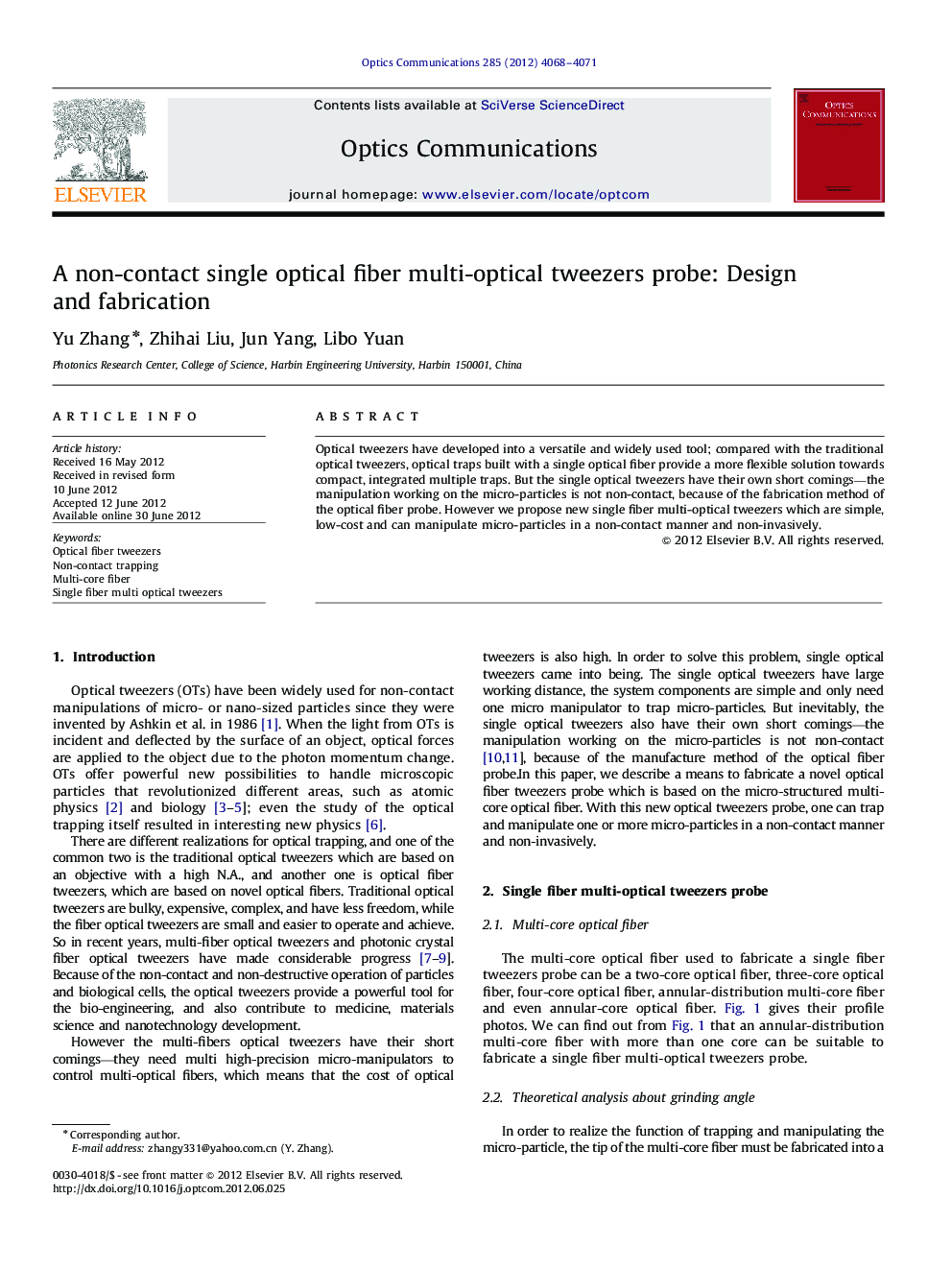 A non-contact single optical fiber multi-optical tweezers probe: Design and fabrication