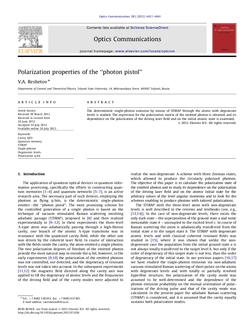 Polarization properties of the “photon pistol”