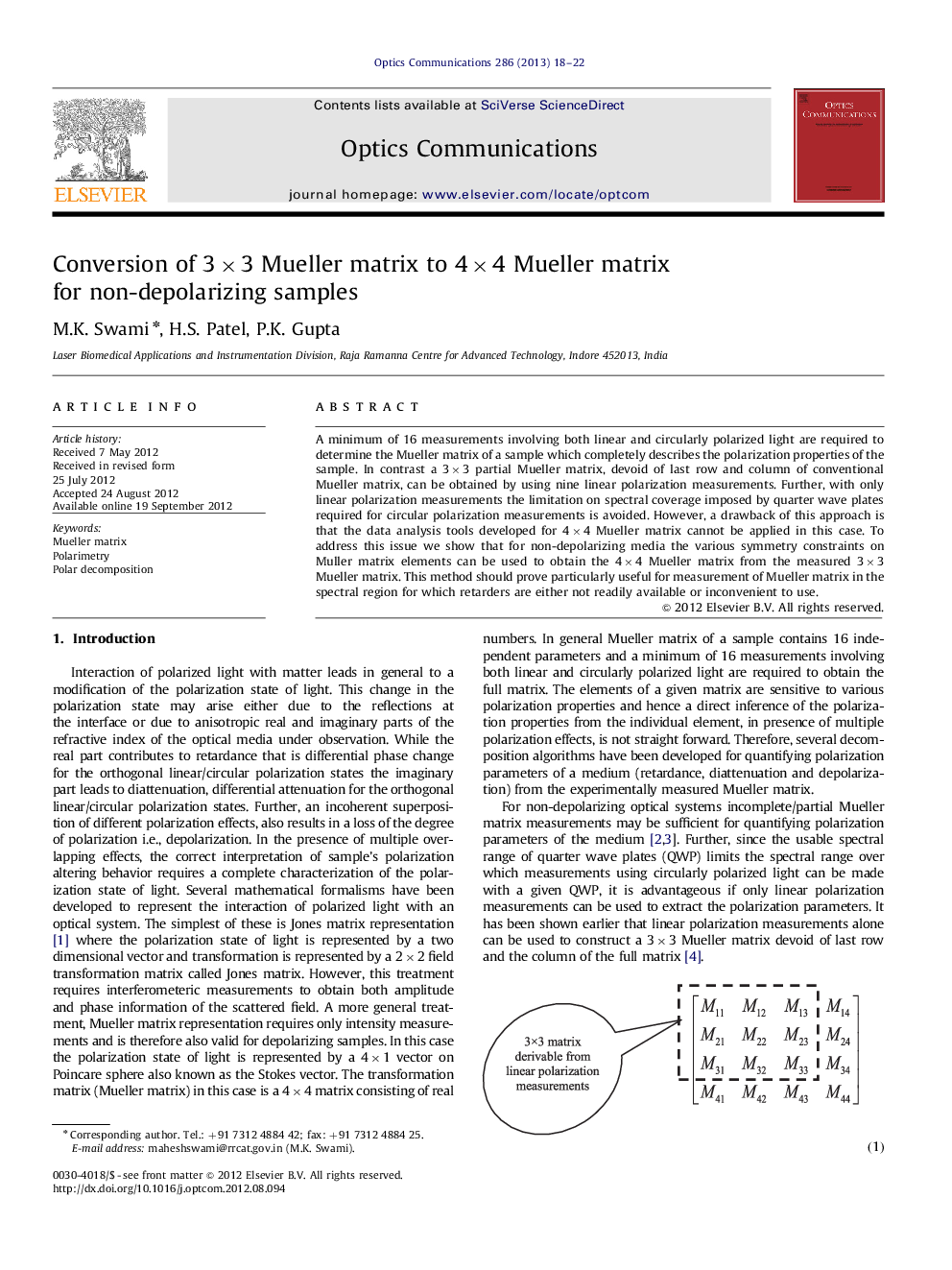 Conversion of 3Ã3 Mueller matrix to 4Ã4 Mueller matrix for non-depolarizing samples