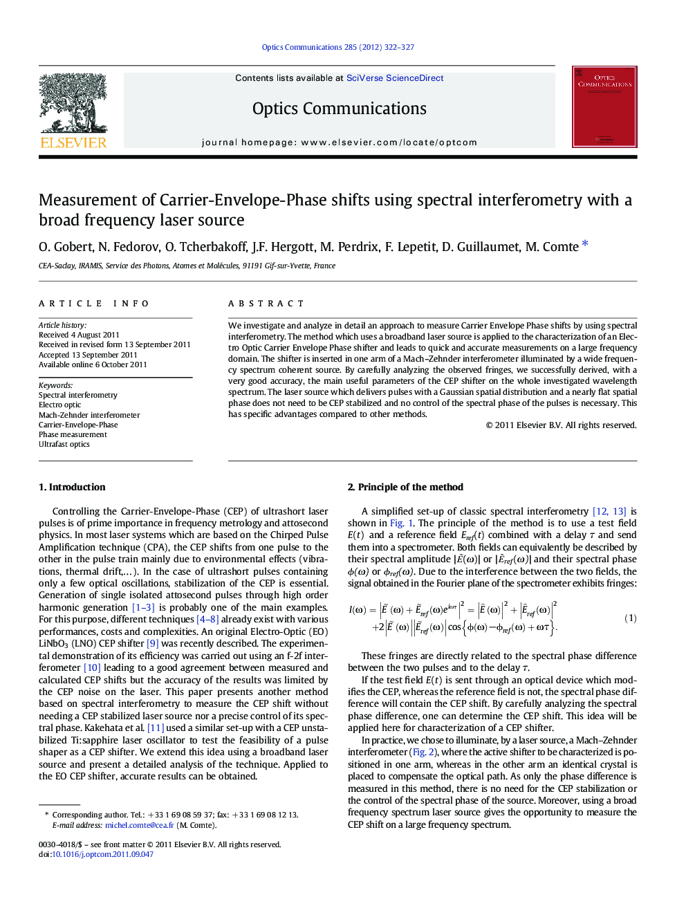 Measurement of Carrier-Envelope-Phase shifts using spectral interferometry with a broad frequency laser source