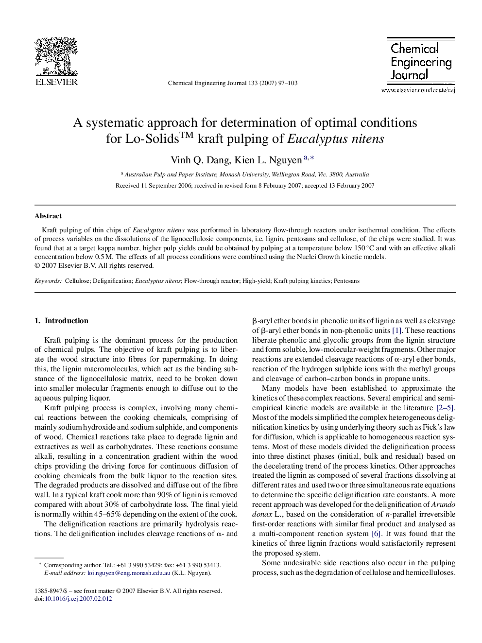 عکس صفحه اول مقاله: A systematic approach for determination of optimal conditions for Lo-Solids™ kraft pulping of Eucalyptus nitens A systematic approach for determination of optimal conditions for Lo-Solids™ kraft pulping of Eucalyptus nitens