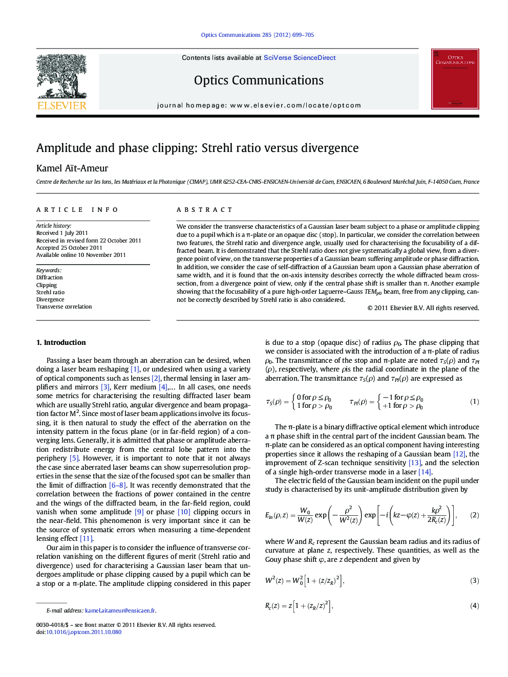 Amplitude and phase clipping: Strehl ratio versus divergence