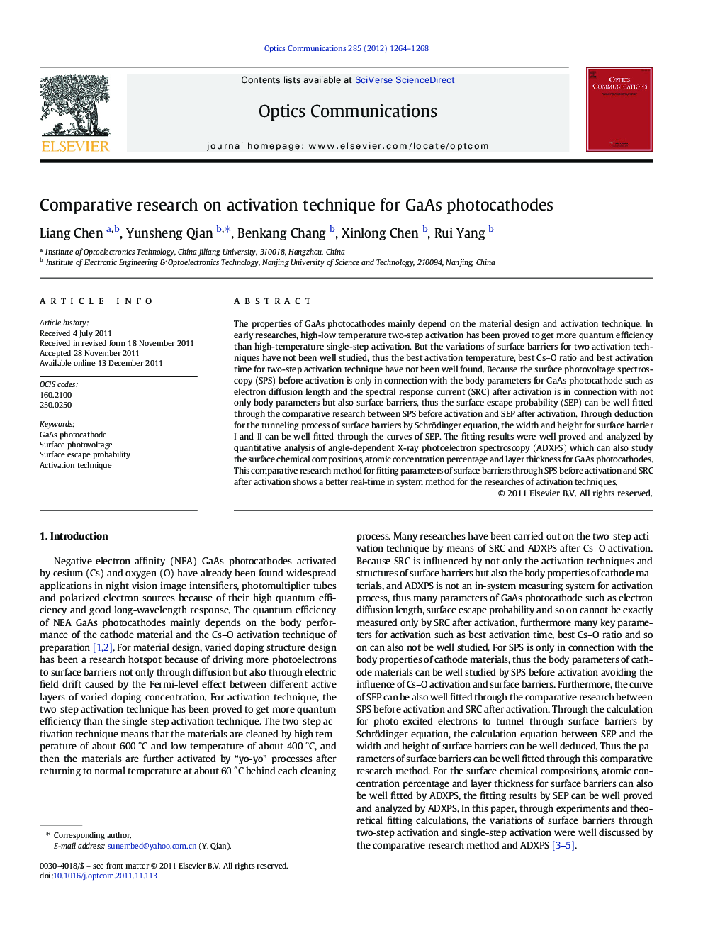 Comparative research on activation technique for GaAs photocathodes