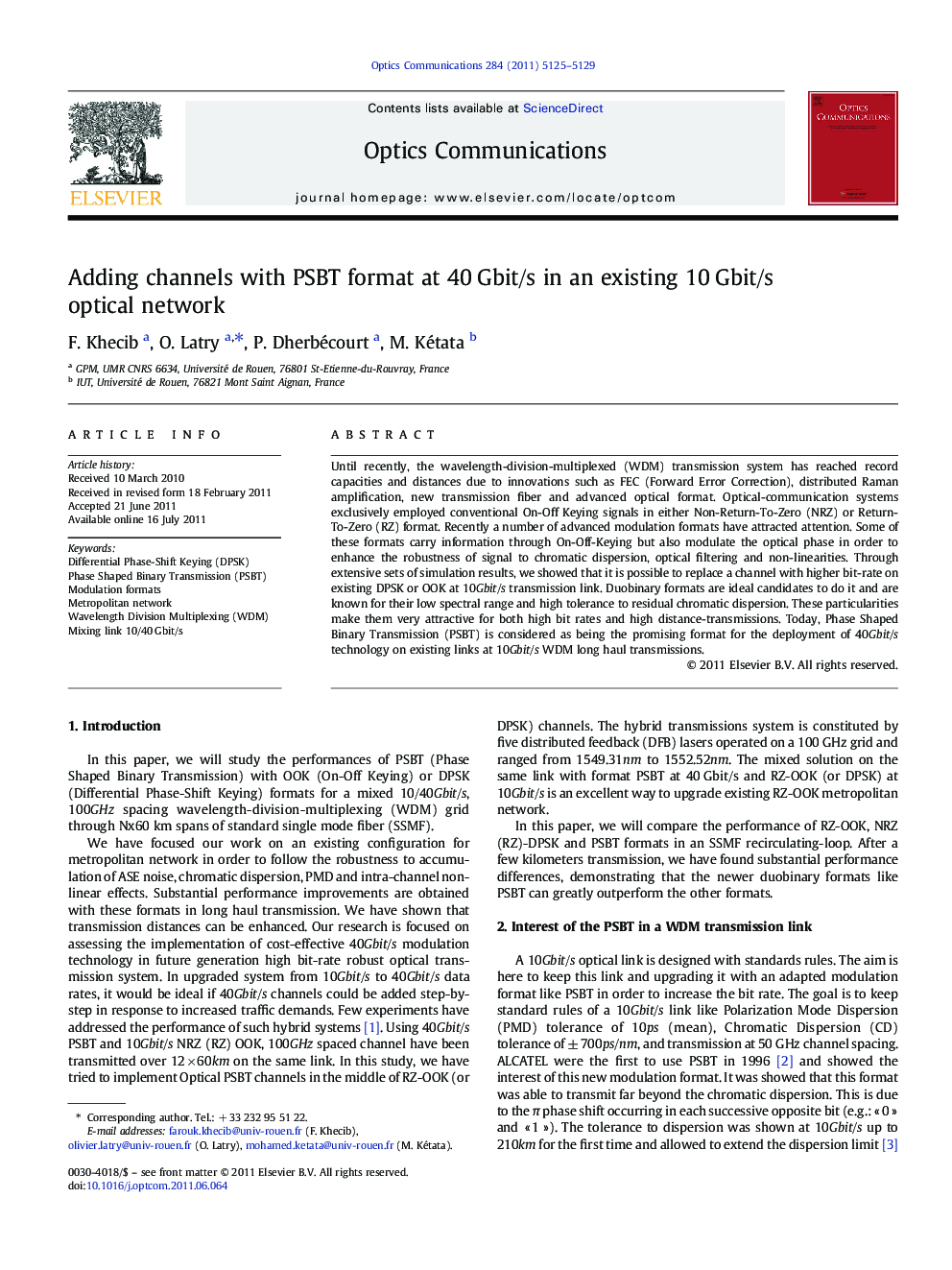 Adding channels with PSBT format at 40Â Gbit/s in an existing 10Â Gbit/s optical network