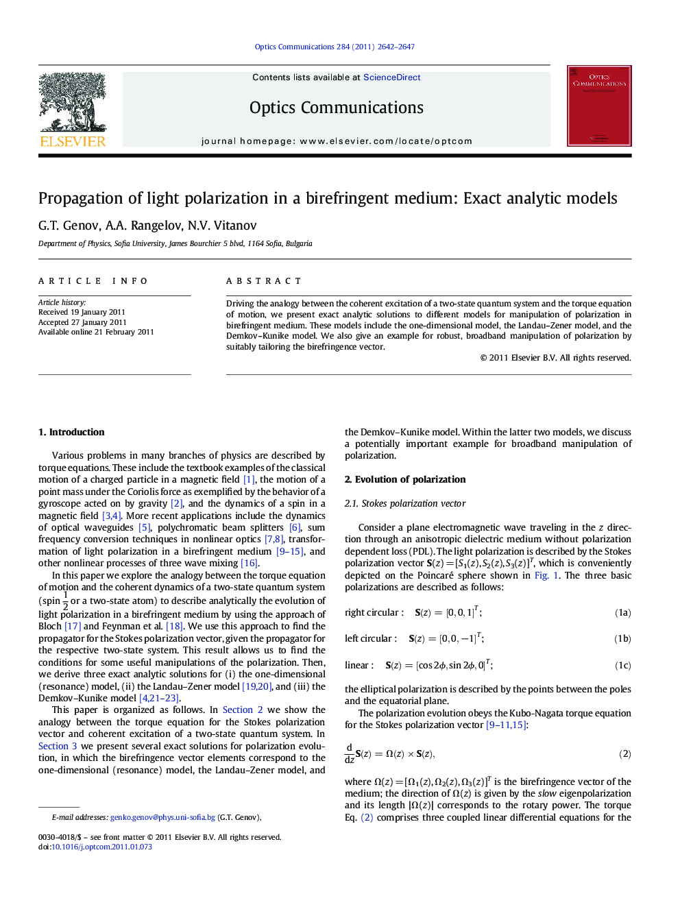Propagation of light polarization in a birefringent medium: Exact analytic models