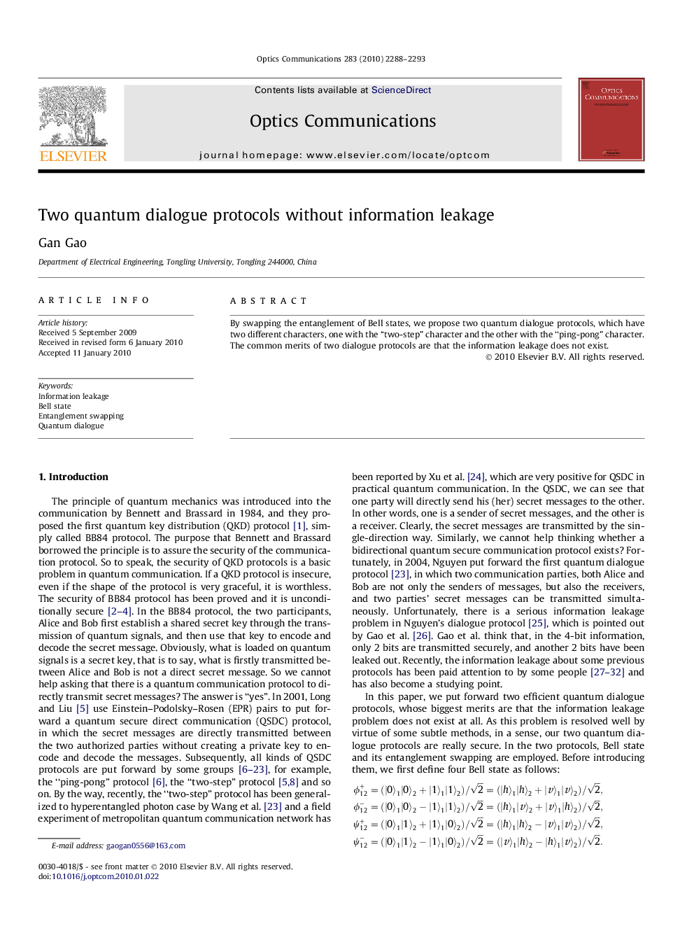 Two quantum dialogue protocols without information leakage