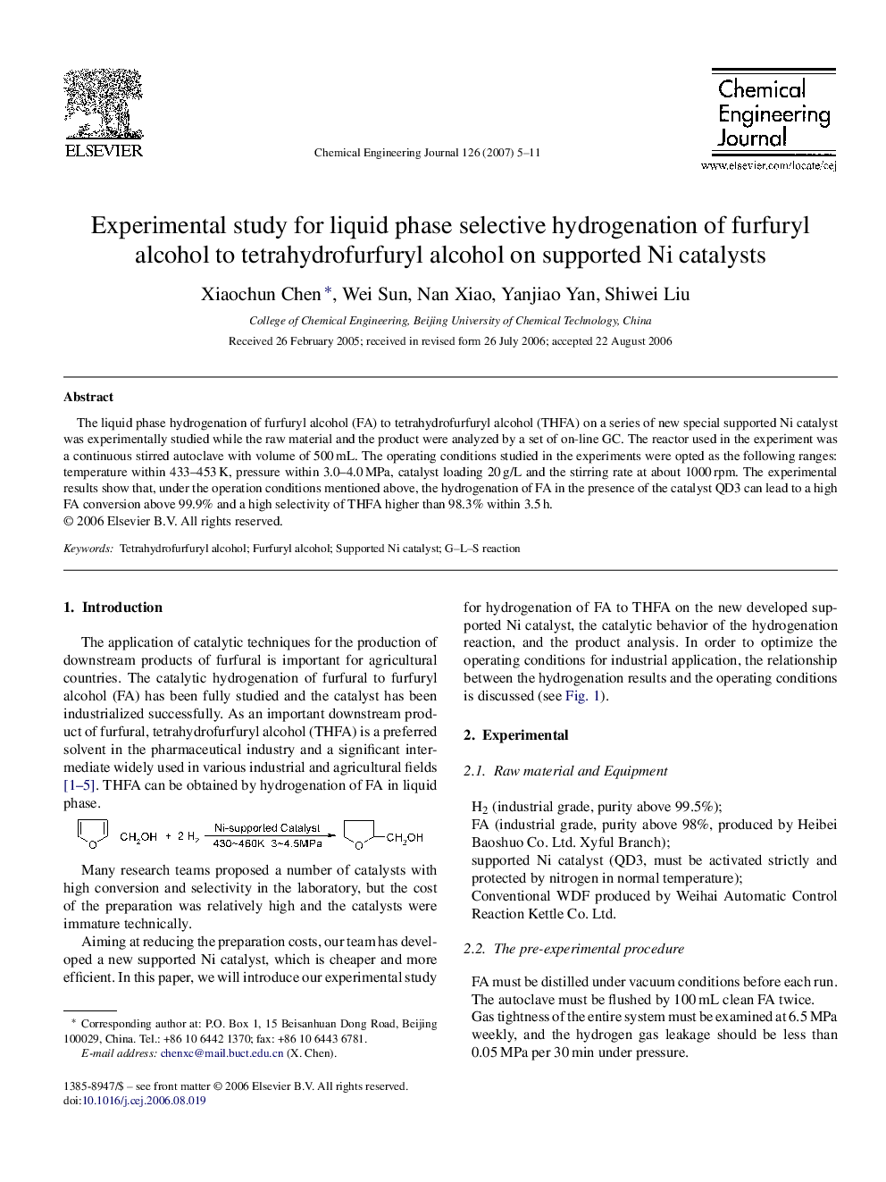 Experimental study for liquid phase selective hydrogenation of furfuryl alcohol to tetrahydrofurfuryl alcohol on supported Ni catalysts