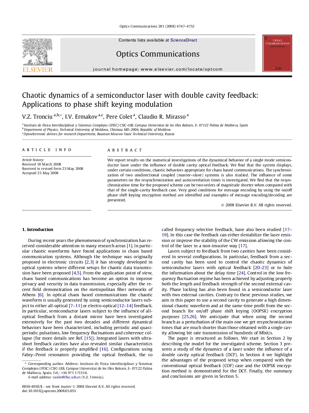 عکس صفحه اول مقاله: Chaotic dynamics of a semiconductor laser with double cavity feedback: Applications to phase shift keying modulation Chaotic dynamics of a semiconductor laser with double cavity feedback: Applications to phase shift keying modulation