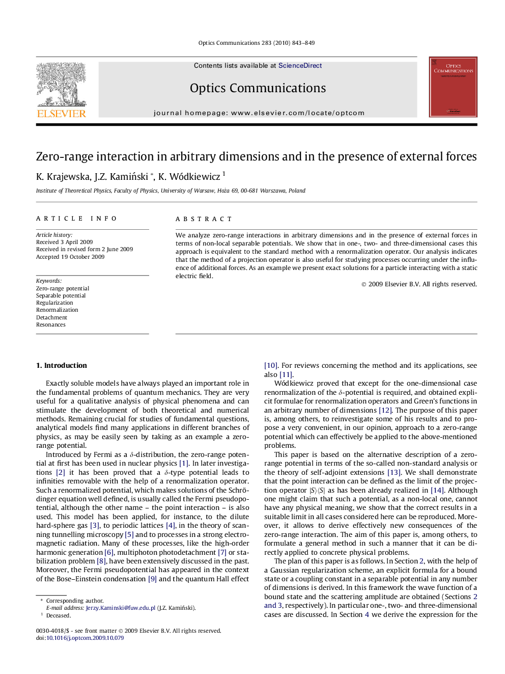 Zero-range interaction in arbitrary dimensions and in the presence of external forces