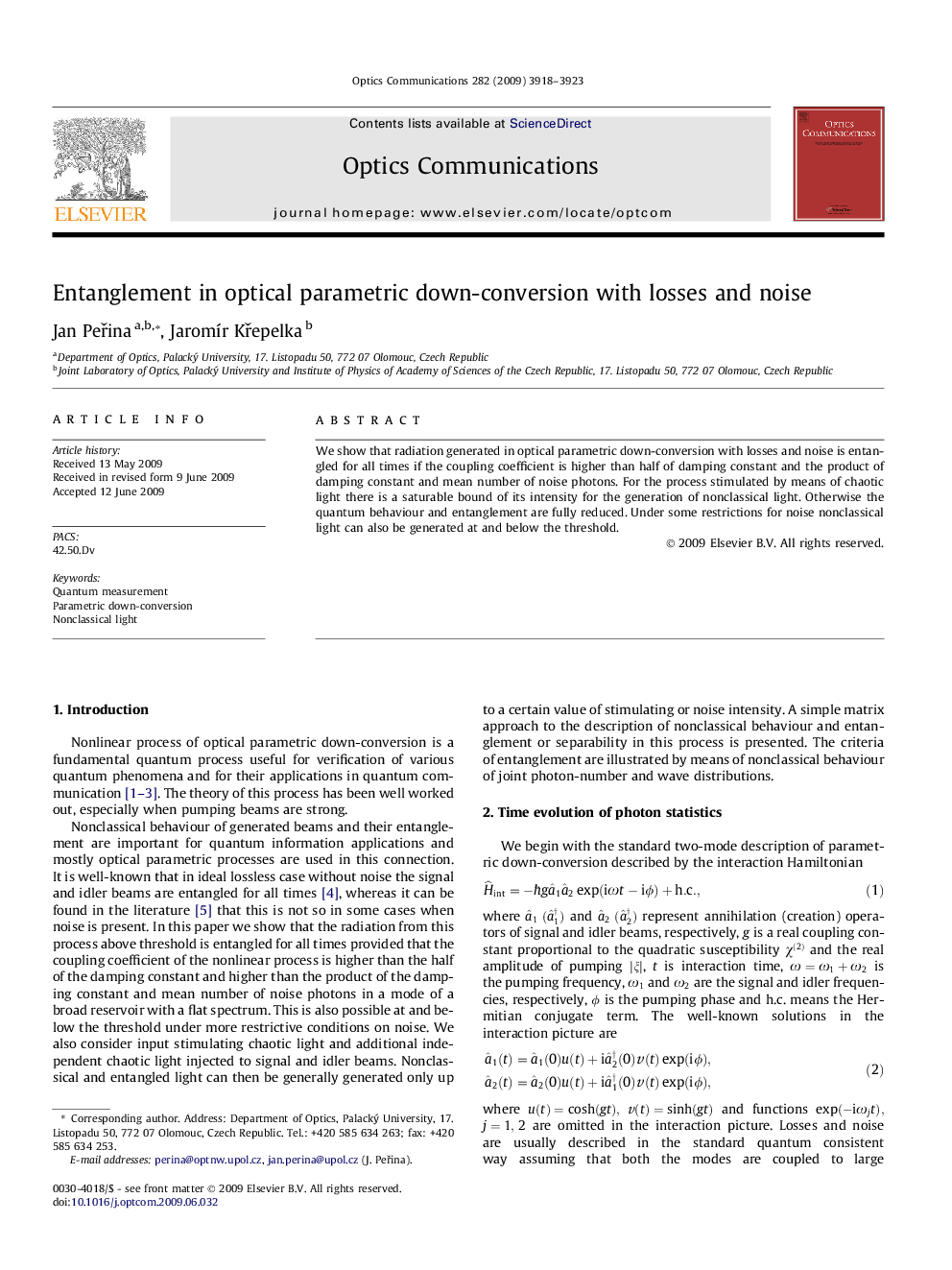 Entanglement in optical parametric down-conversion with losses and noise