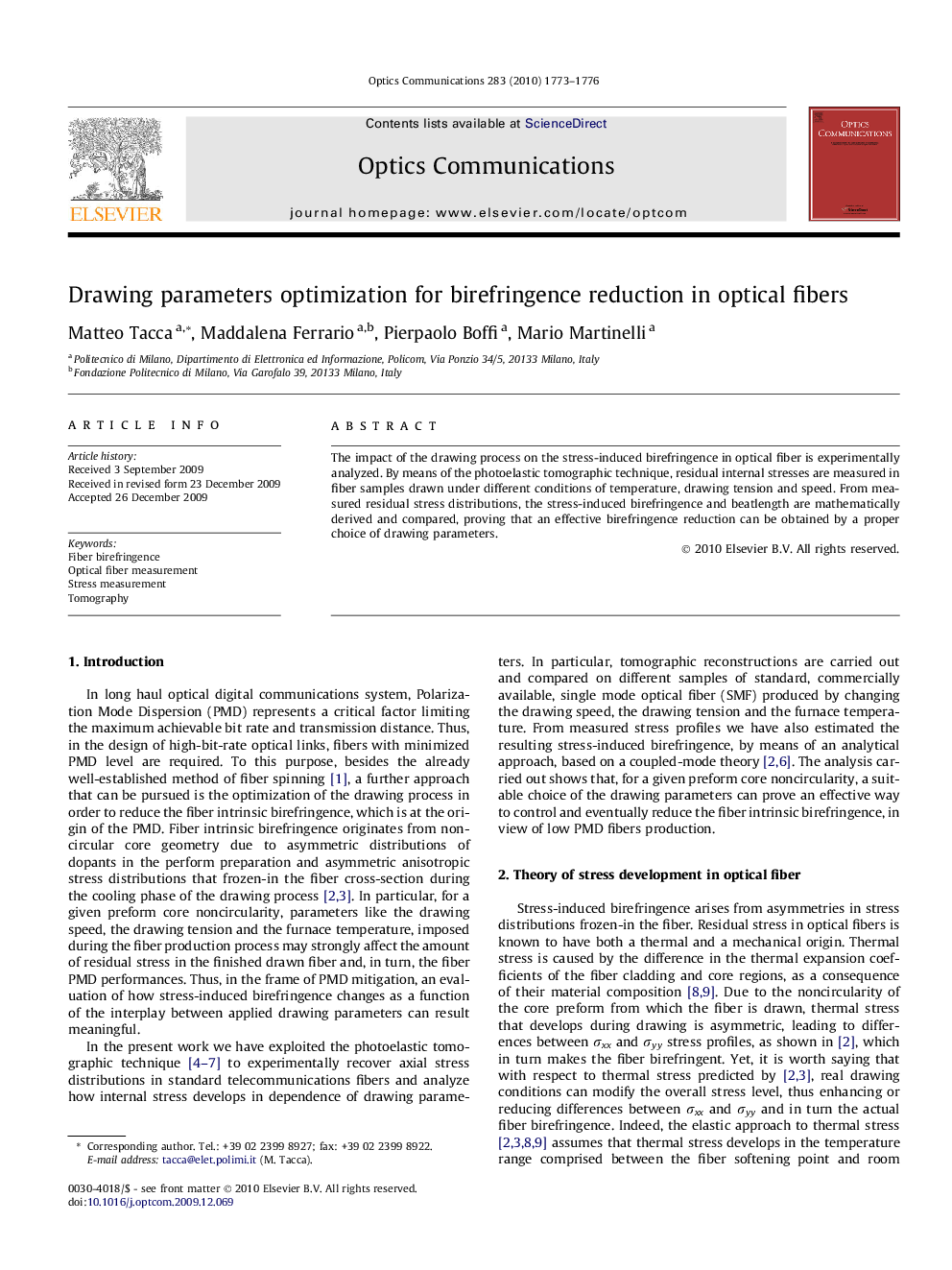 Drawing parameters optimization for birefringence reduction in optical fibers