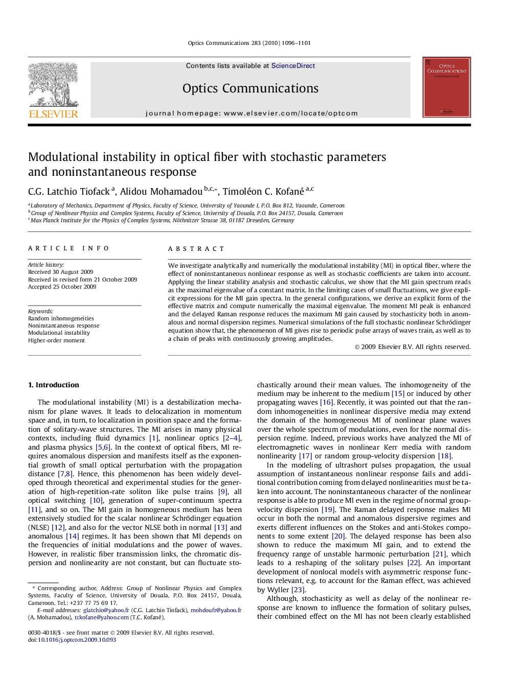 Modulational instability in optical fiber with stochastic parameters and noninstantaneous response