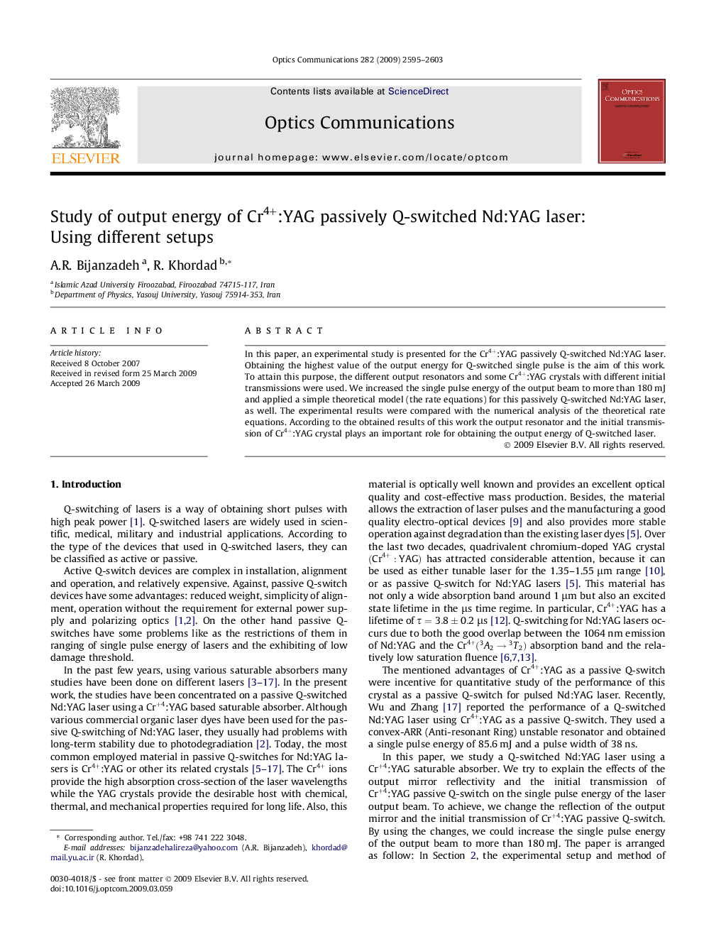 عکس صفحه اول مقاله: Study of output energy of Cr4+:YAG passively Q-switched Nd:YAG laser: Using different setups Study of output energy of Cr4+:YAG passively Q-switched Nd:YAG laser: Using different setups