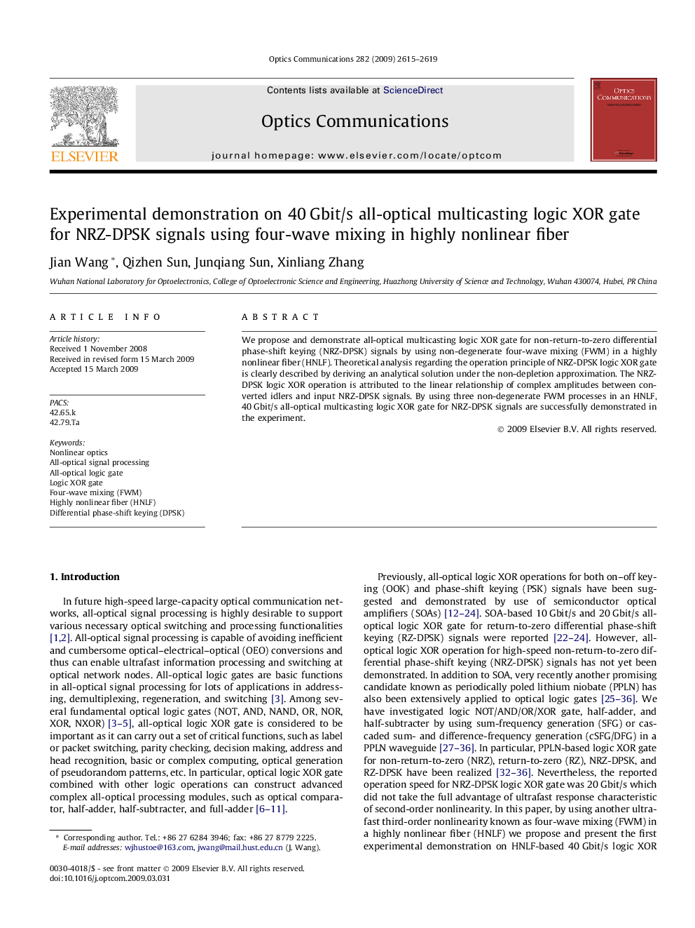 Experimental demonstration on 40 Gbit/s all-optical multicasting logic XOR gate for NRZ-DPSK signals using four-wave mixing in highly nonlinear fiber