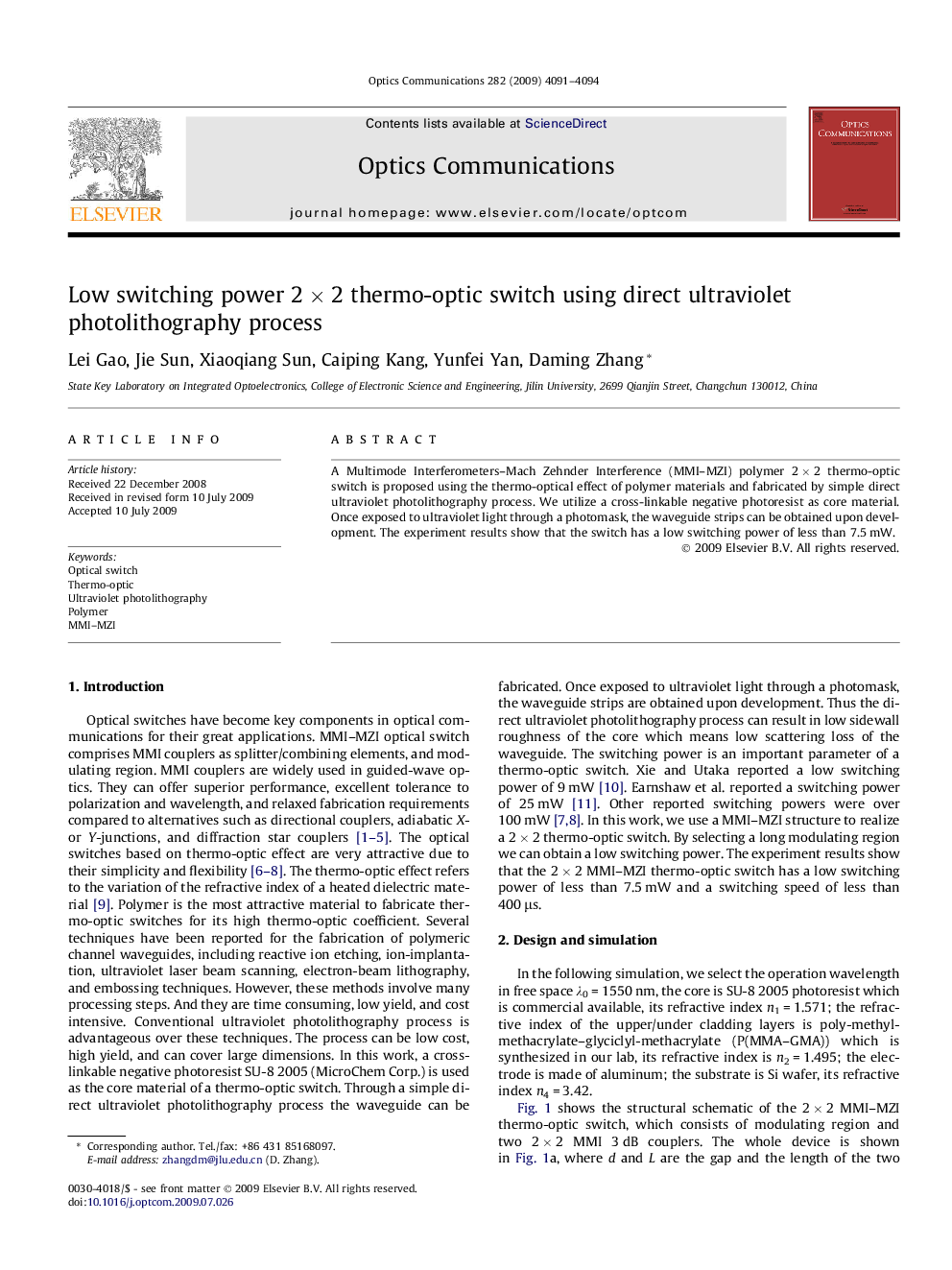 Low switching power 2 × 2 thermo-optic switch using direct ultraviolet photolithography process