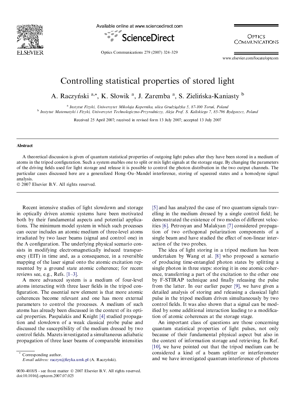 Controlling statistical properties of stored light