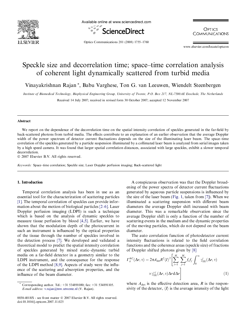 Speckle size and decorrelation time; space–time correlation analysis of coherent light dynamically scattered from turbid media