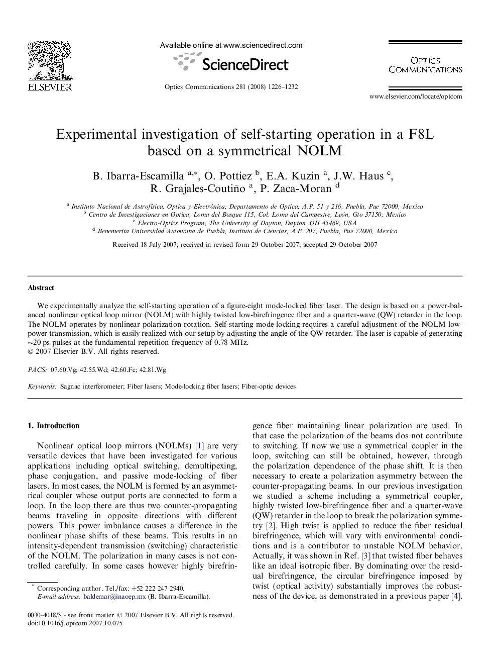 Experimental investigation of self-starting operation in a F8L based on a symmetrical NOLM