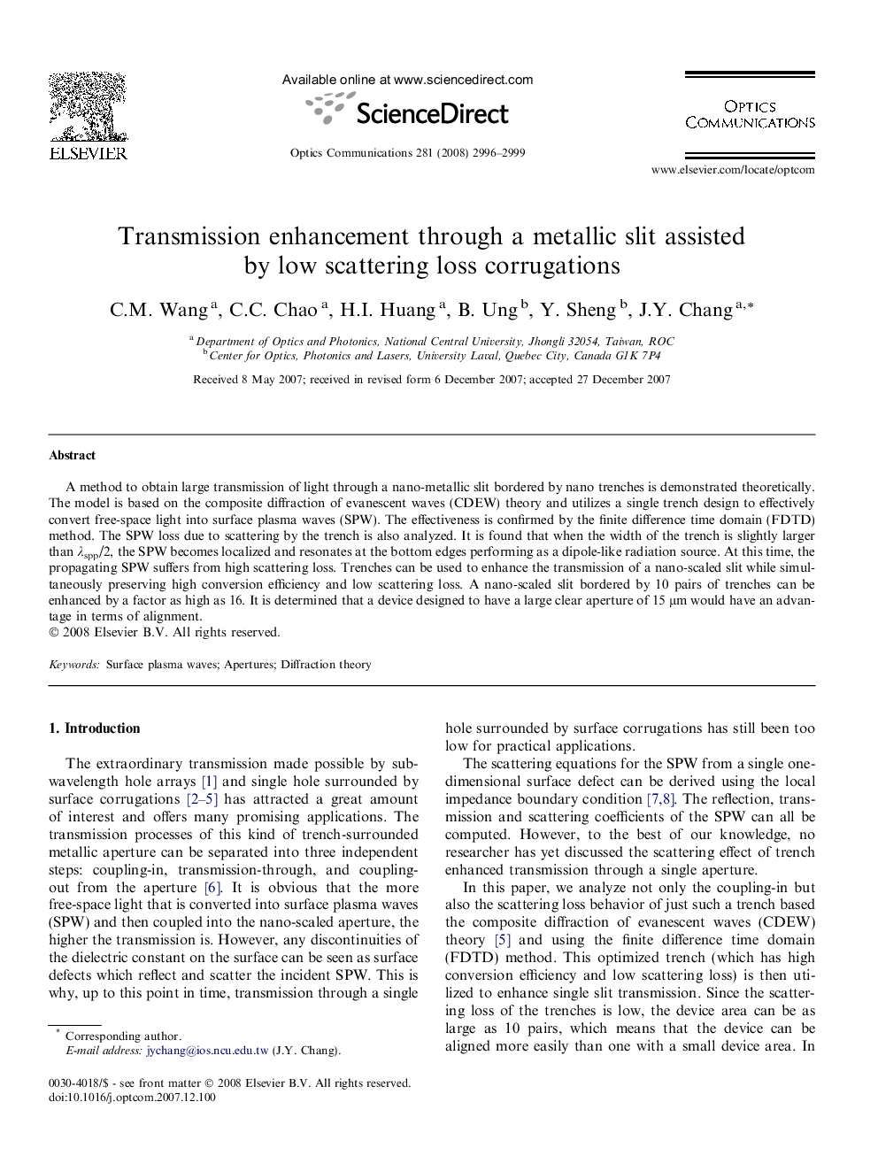 Transmission enhancement through a metallic slit assisted by low scattering loss corrugations