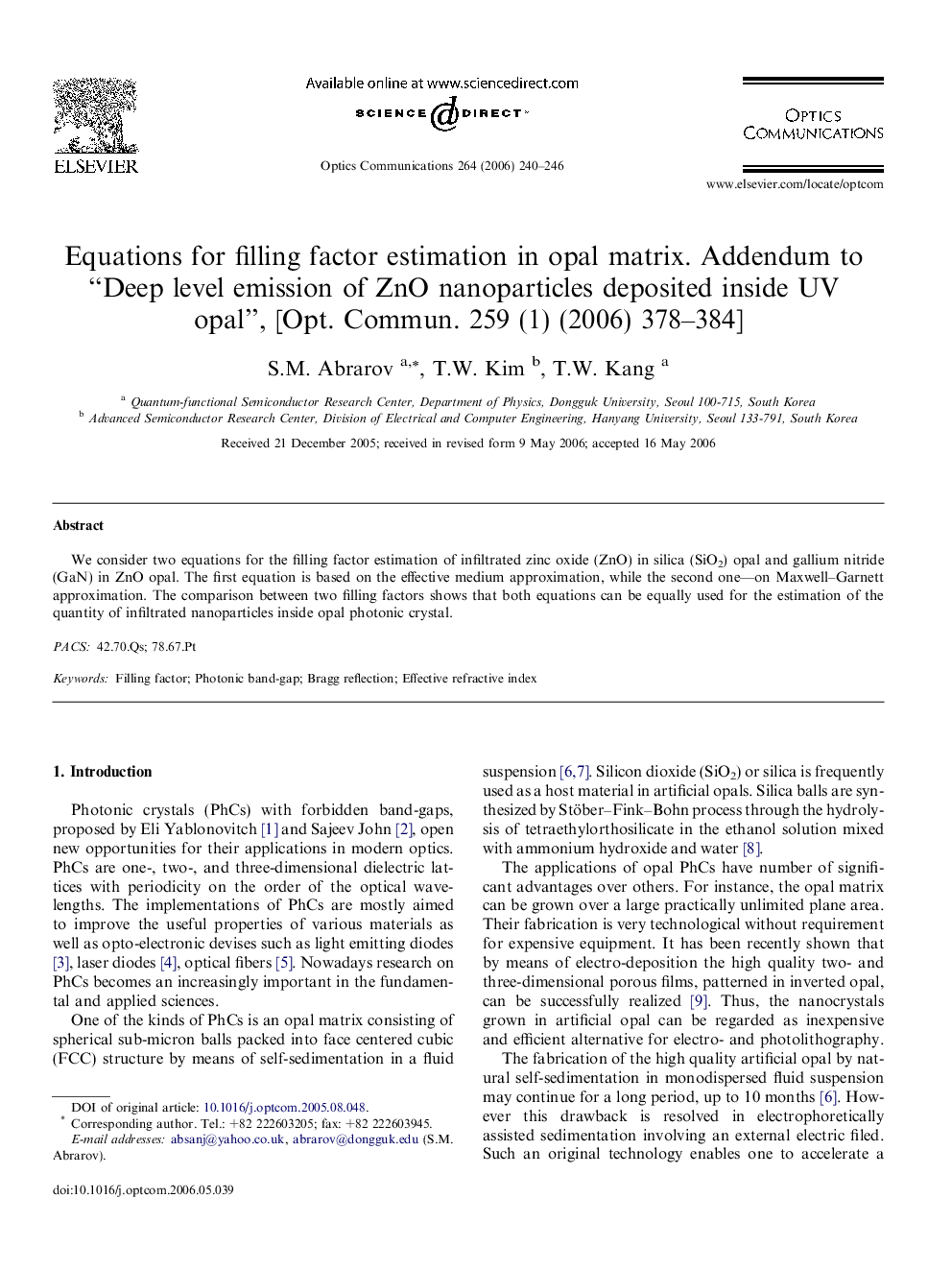 Equations for filling factor estimation in opal matrix. Addendum to “Deep level emission of ZnO nanoparticles deposited inside UV opal”, [Opt. Commun. 259 (1) (2006) 378–384]