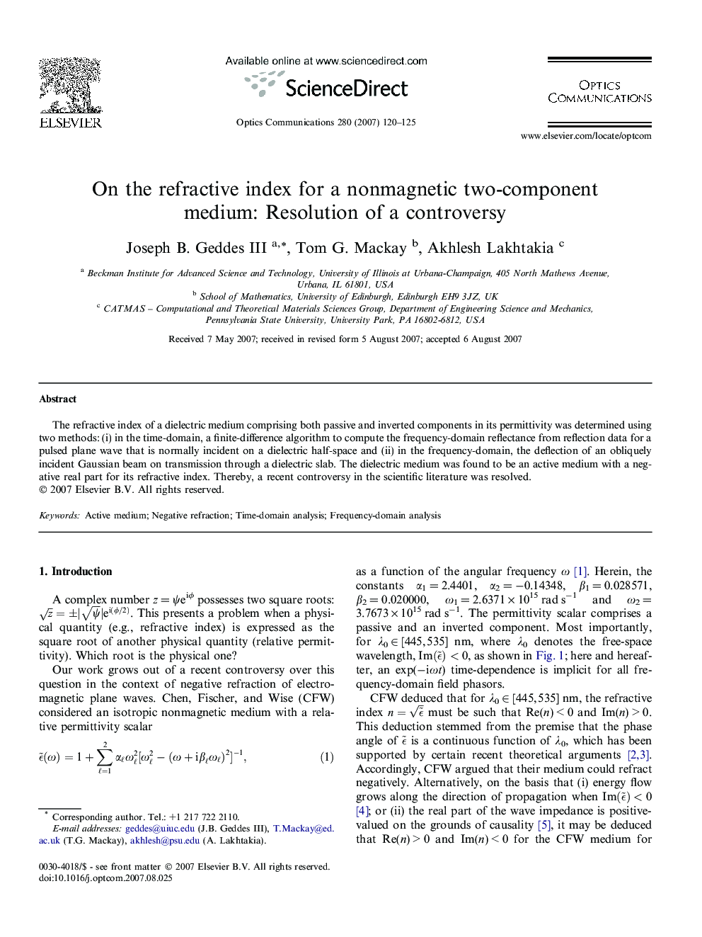 On the refractive index for a nonmagnetic two-component medium: Resolution of a controversy
