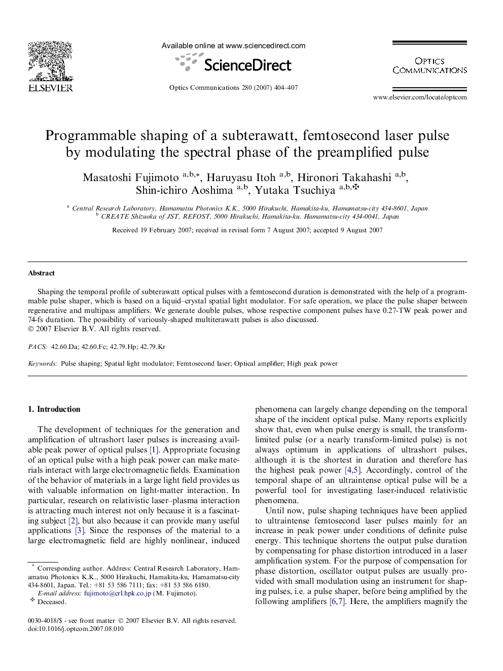 Programmable shaping of a subterawatt, femtosecond laser pulse by modulating the spectral phase of the preamplified pulse