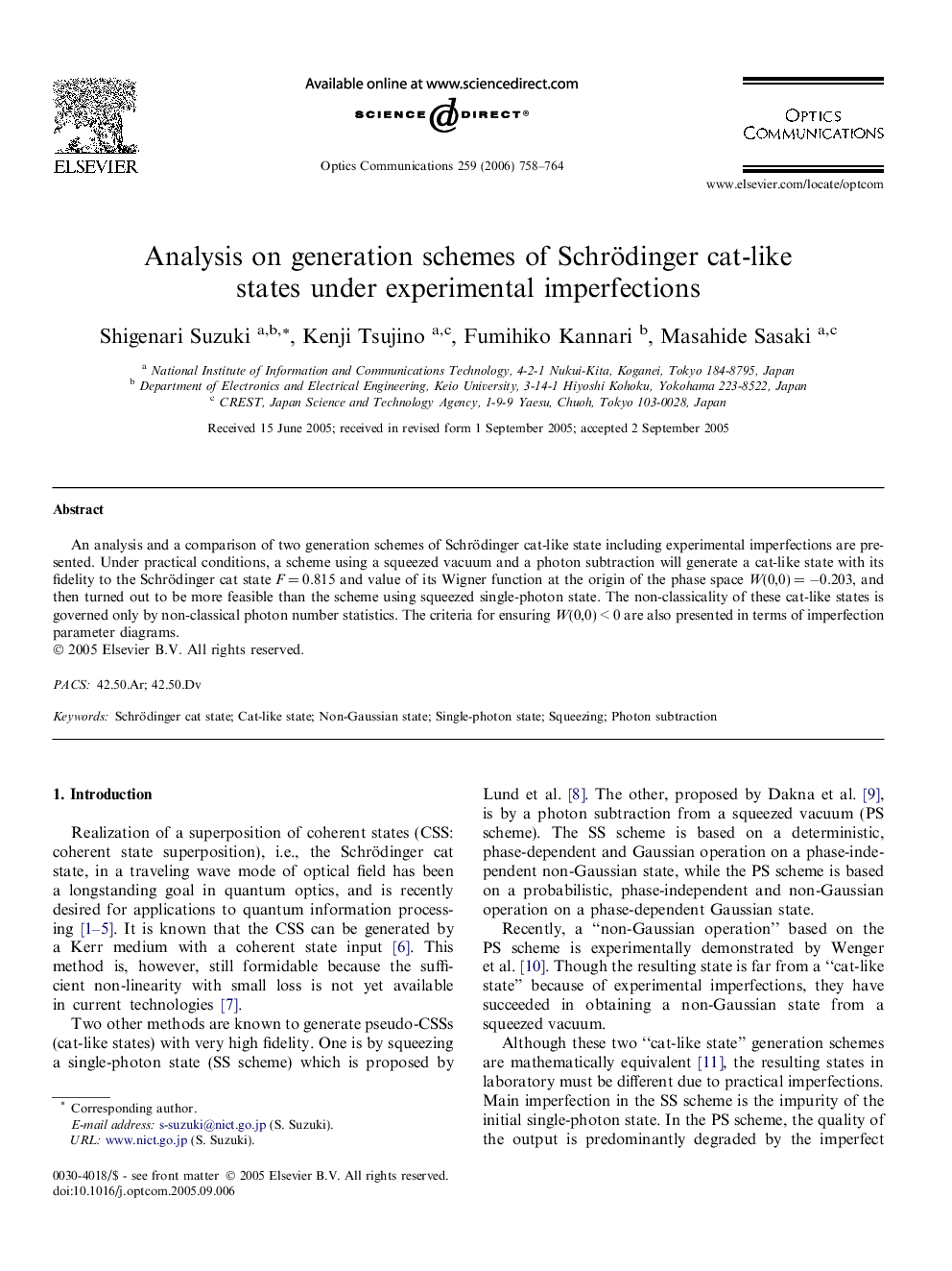 Analysis on generation schemes of Schrödinger cat-like states under experimental imperfections