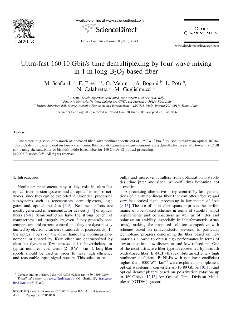 عکس صفحه اول مقاله: Ultra-fast 160:10 Gbit/s time demultiplexing by four wave mixing in 1 m-long B2O3-based fiber Ultra-fast 160:10 Gbit/s time demultiplexing by four wave mixing in 1 m-long B2O3-based fiber