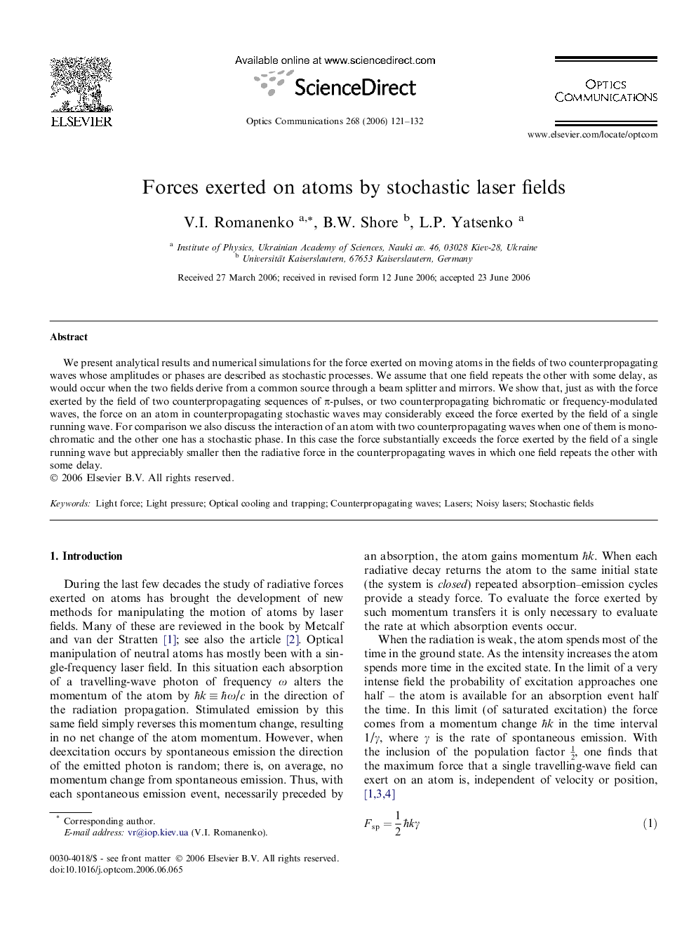 Forces exerted on atoms by stochastic laser fields