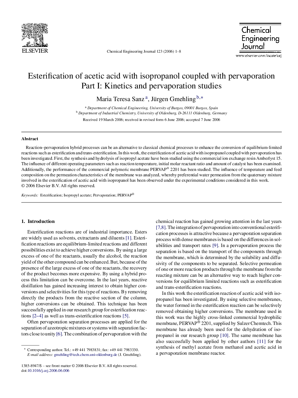 Esterification of acetic acid with isopropanol coupled with pervaporation: Part I: Kinetics and pervaporation studies