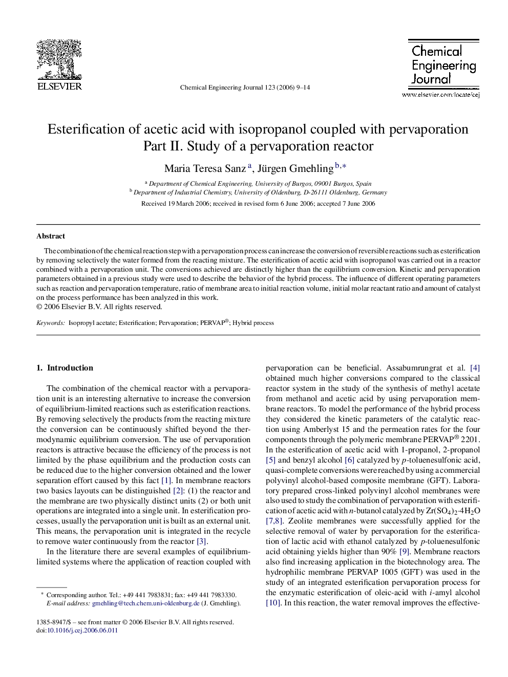 Esterification of acetic acid with isopropanol coupled with pervaporation: Part II. Study of a pervaporation reactor