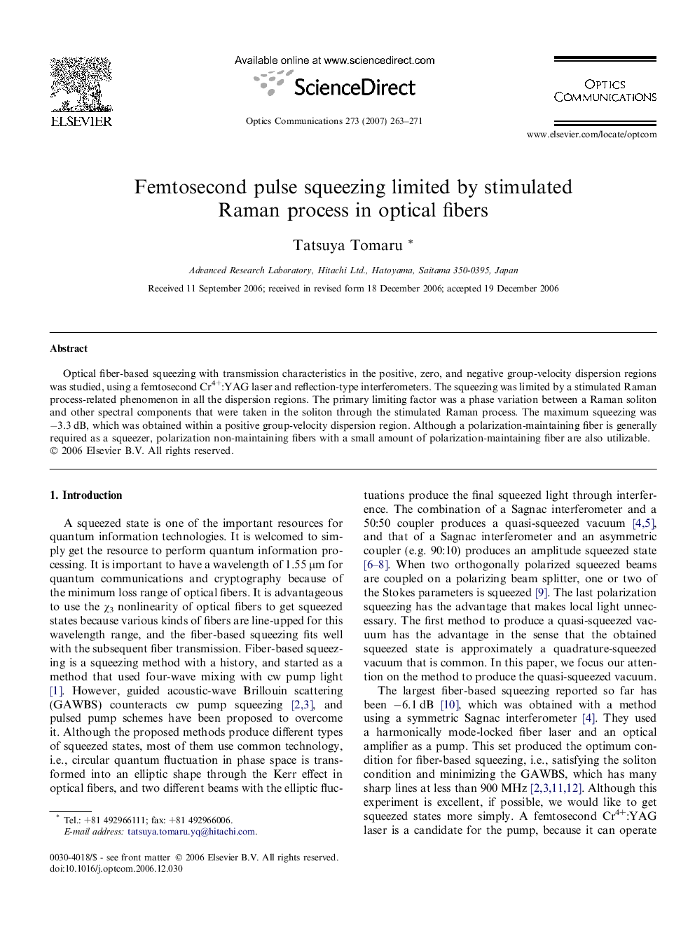 Femtosecond pulse squeezing limited by stimulated Raman process in optical fibers
