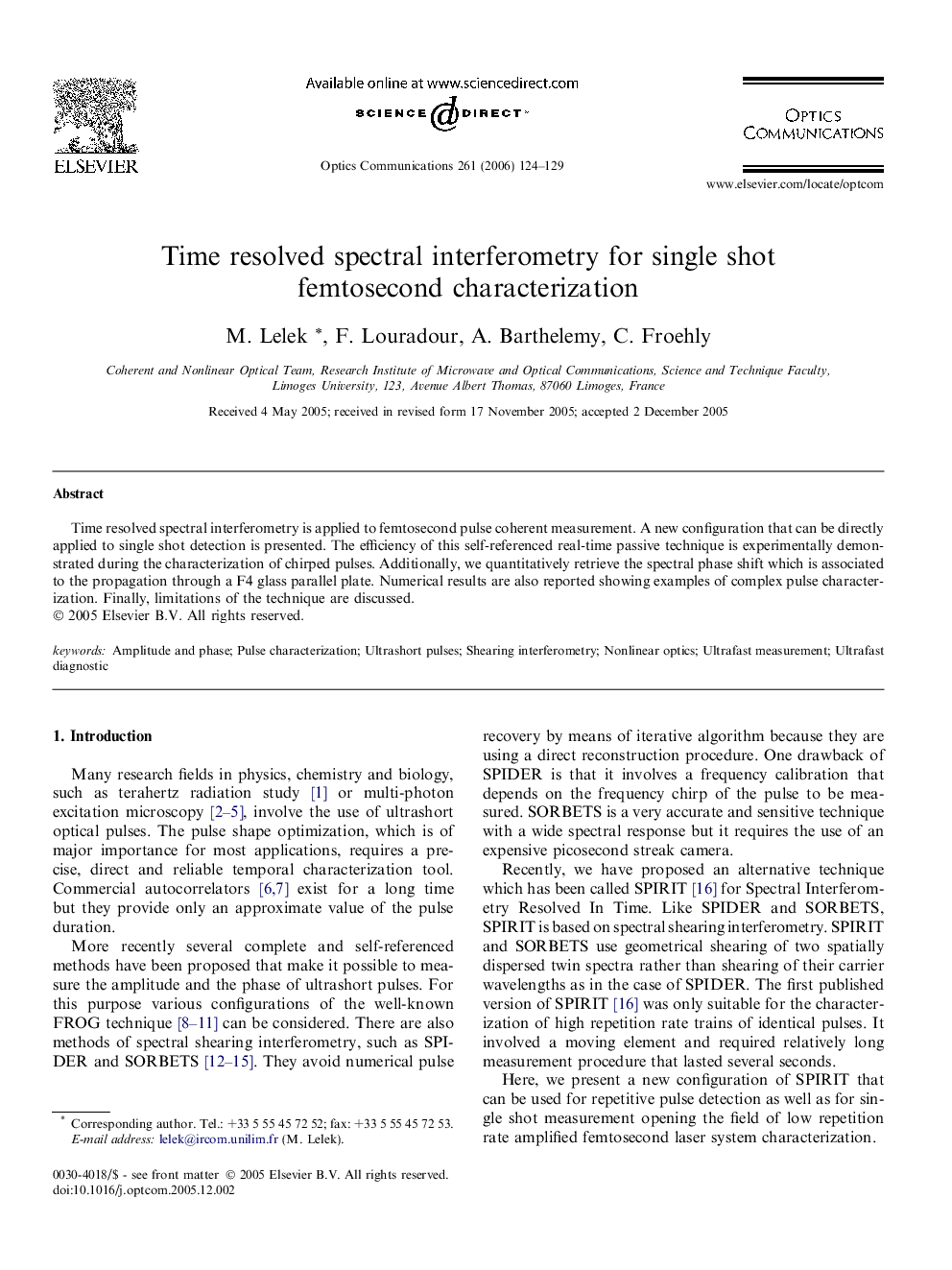 Time resolved spectral interferometry for single shot femtosecond characterization