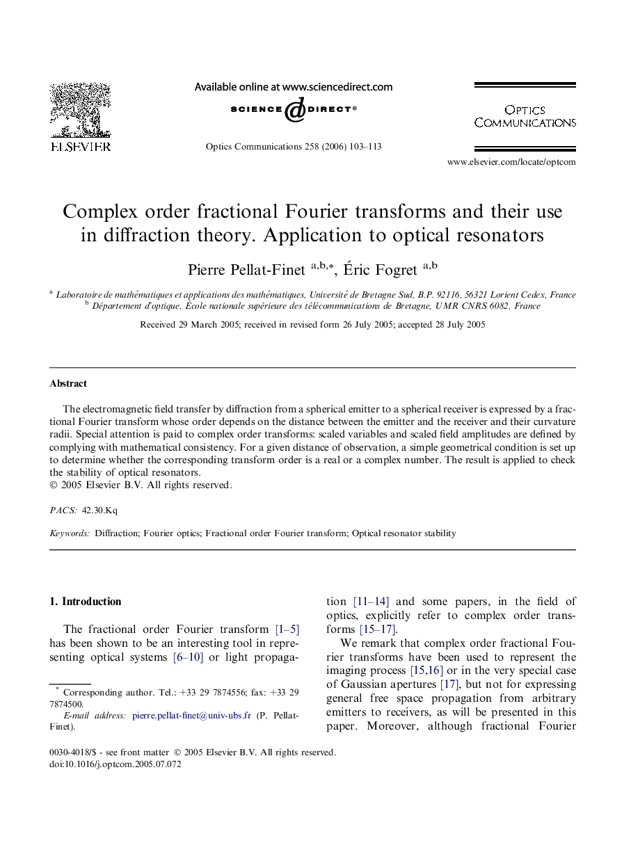 Complex order fractional Fourier transforms and their use in diffraction theory. Application to optical resonators