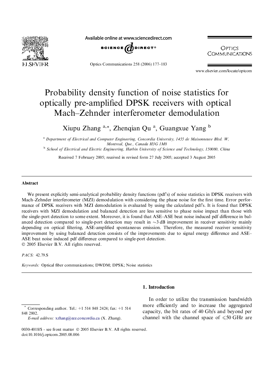 عکس صفحه اول مقاله: Probability density function of noise statistics for optically pre-amplified DPSK receivers with optical Mach–Zehnder interferometer demodulation Probability density function of noise statistics for optically pre-amplified DPSK receivers with optical Mach–Zehnder interferometer demodulation