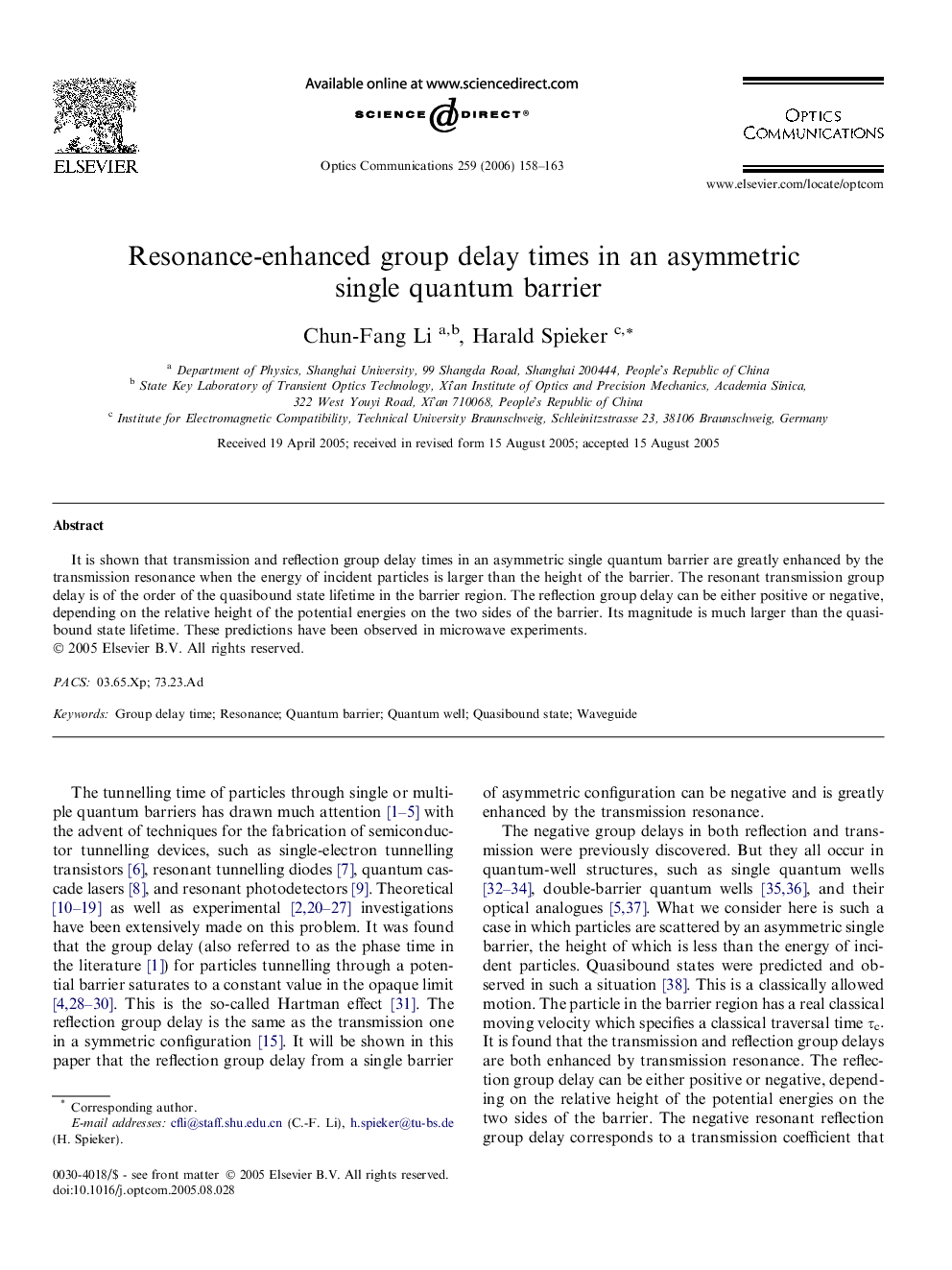 Resonance-enhanced group delay times in an asymmetric single quantum barrier