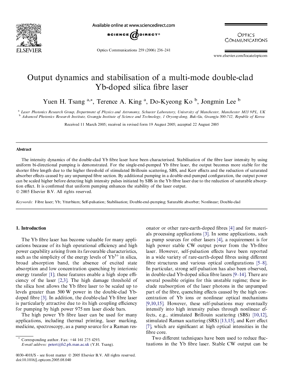 Output dynamics and stabilisation of a multi-mode double-clad Yb-doped silica fibre laser