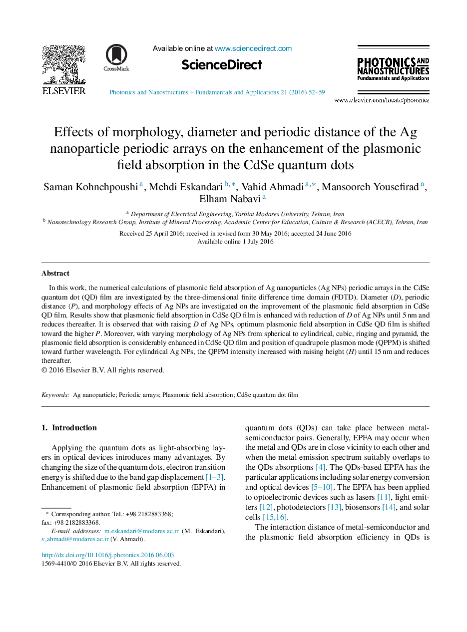 Effects of morphology, diameter and periodic distance of the Ag nanoparticle periodic arrays on the enhancement of the plasmonic field absorption in the CdSe quantum dots